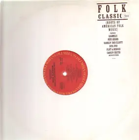 Pete Seeger - Folk Classics - Roots Of American Folk Music