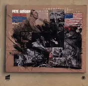 Pete Seeger - American Industrial Ballads