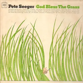 Pete Seeger - God Bless the Grass