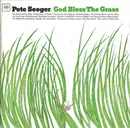 CD - Pete Seeger - God Bless The Grass