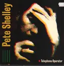 12inch Vinyl Single - Pete Shelley - Telephone Operator