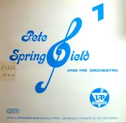 LP - Pete Springfield And His Orchestra / Orchester Conny Van Dyck - Pete Springfield And His Orchestra 1