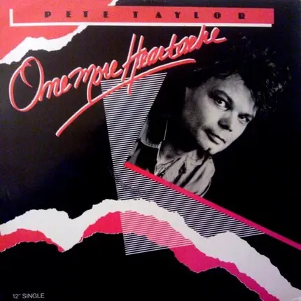 Pete Taylor - One More Heartache