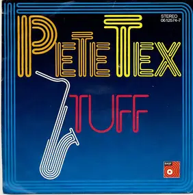 pete tex - Tuff