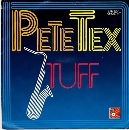 Pete Tex - Tuff