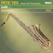 7inch Vinyl Single - Pete Tex Choir And Orchestra - Lulù