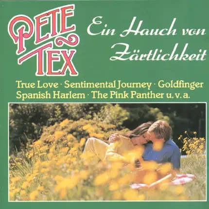 Pete Tex - Ein Hauch Von Zärtlichkeit