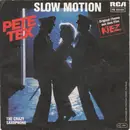 7inch Vinyl Single - Pete Tex - Slow Motion