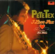 LP - Pete Tex - I Love Sax