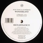 Pete Tong & Superbass - Wonderland