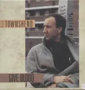 Pete Townsend - Give Blood