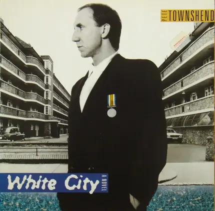 Pete Townshend - White City (A Novel)
