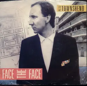 Pete Townshend - face the face