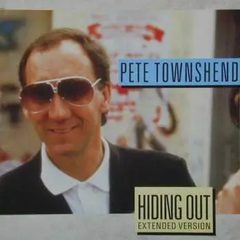 Pete Townsend - Hiding Out