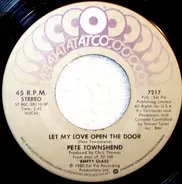 Pete Townshend - Let My Love Open The Door