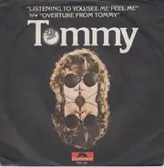 Pete Townshend / Roger Daltrey - Listening To You / See Me, Feel Me b/w Overture From Tommy