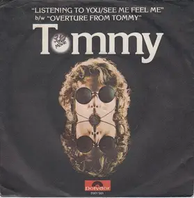 Pete Townshend - Listening To You / See Me, Feel Me b/w Overture From Tommy