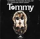7inch Vinyl Single - Pete Townshend / Roger Daltrey - Overture From Tommy / Listening To You / See Me, Feel Me - Label Variation