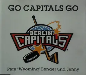 Pete Wyoming Bender - Go Capitals Go