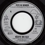 7inch Vinyl Single - Pete Wyoming Bender - Nächte Wie Blei
