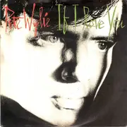 7inch Vinyl Single - Pete Wylie - If I Love You