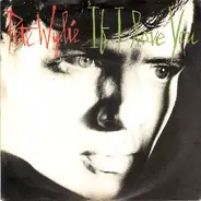 Pete Wylie - If I Love You