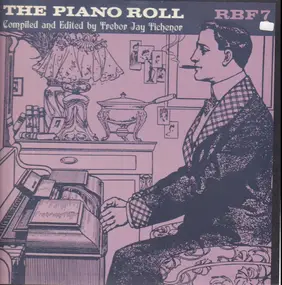Pete Wendling - The Piano Roll