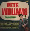 LP - Pete Williams - Pete William's Favorites - Signed by Pete Williams on fc