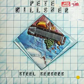 Pete Willsher - Steel Seasons