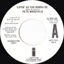 7inch Vinyl Single - Pete Wingfield - Lovin' As You Wanna Be