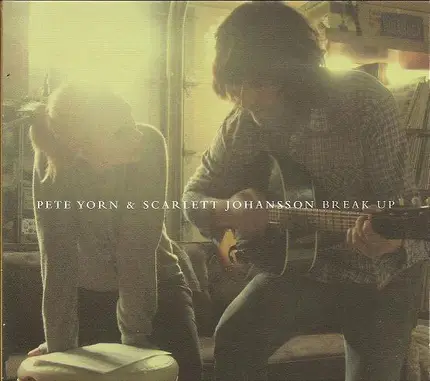 Pete Yorn & Scarlett Johansson - Break Up
