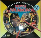 Pete York - Presents Super Drumming Volume 2