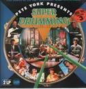 Double LP - Pete York - Pete York Presents Super Drumming Volume 3