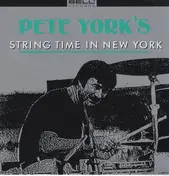 Pete York - Pete York's String Time In New York