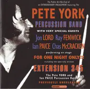 Pete York's Percussion Band - Extension 345 Live!