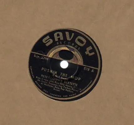 Pete Brown's Sextette - Pushin The Mop/ Just Plain Shuffle
