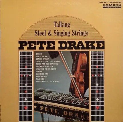 Pete Drake - Talking Steel & Singing Strings