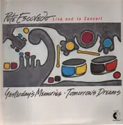 LP - Pete Escovedo - Yesterday's Memories Tomorrow's Dreams / Live And In Concert