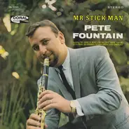 Pete Fountain - Mr. Stick Man