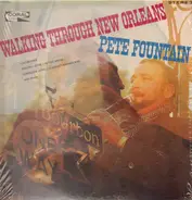 Pete Fountain - Walking Through New Orleans