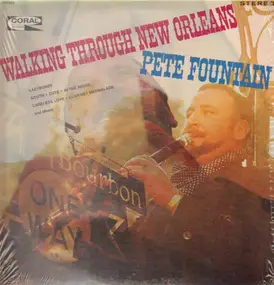 Pete Fountain - Walking Through New Orleans