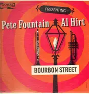 Pete Fountain , Al Hirt - Presenting Pete Fountain With Al Hirt - Bourbon Street