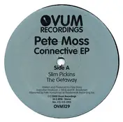 Pete Moss - Connective EP