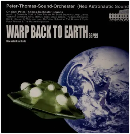 Peter Thomas Sound Orchester (Neo Astronautic Sound) - Warp Back To Earth 66/99