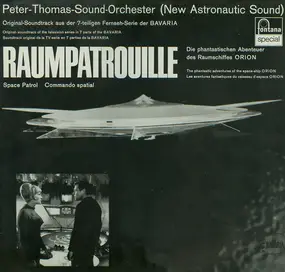 peter thomas sound orchester - Raumpatrouille (Die Phantastischen Abenteuer Des Raumschiffes ORION)