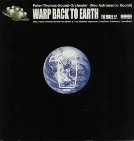 Perter Thomas Sound Orchester - Warp Back To Earth (The Mixes EP)