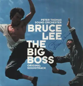 The Peter Thomas Sound Orchestra - Bruce Lee The Big Boss Original Soundtrack