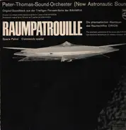 Peter Thomas Sound Orchestra - Raumpatrouille - Space Patrol - Commando Spatial