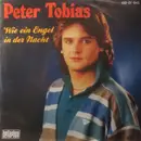 7inch Vinyl Single - Peter Tobias - Wie Ein Engel In Der Nacht