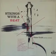 LP - Peter Todd And His Orchestra - Strings With A Beat